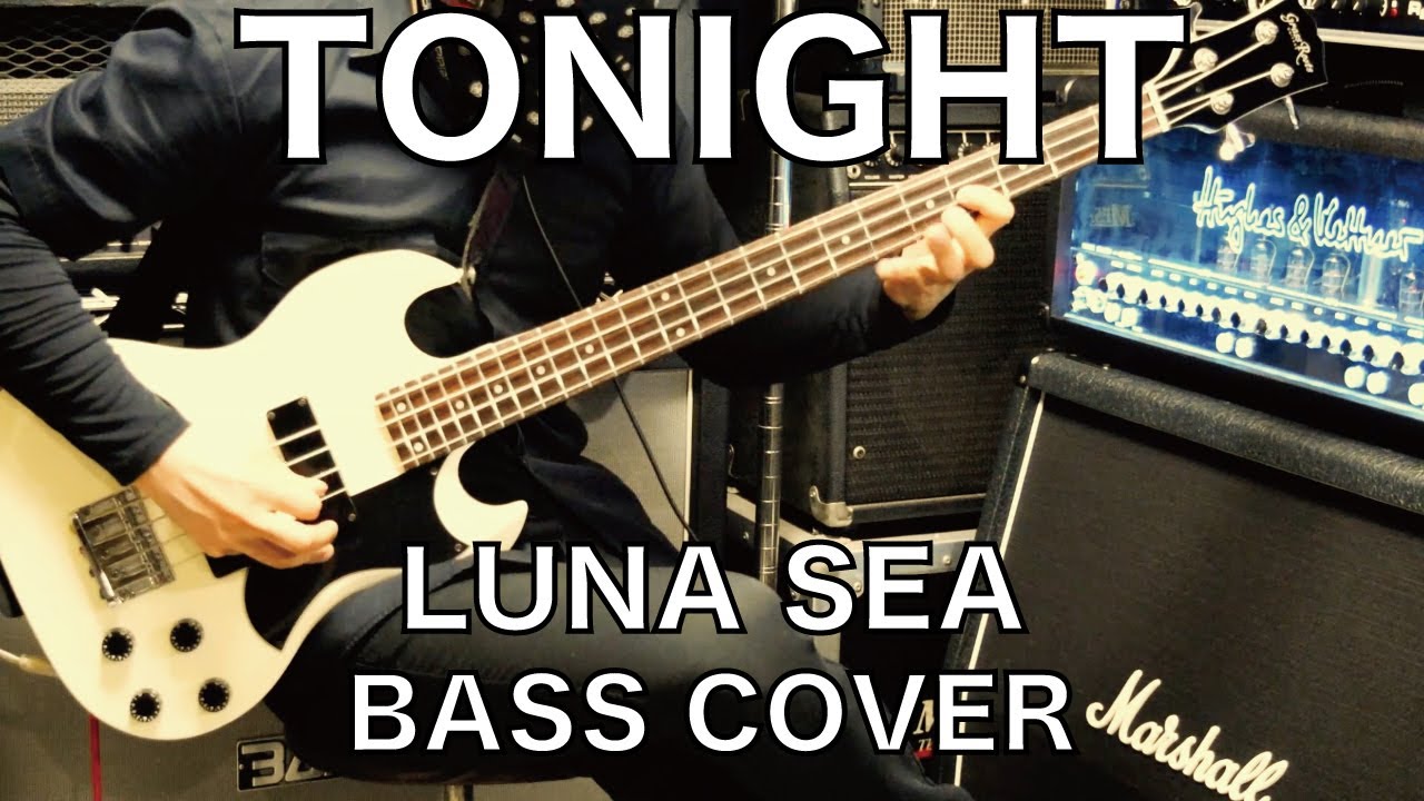 MaruTube23 LUNA SEA - TONIGHT (Bass Cover) - Jさんモデルで弾いてみた