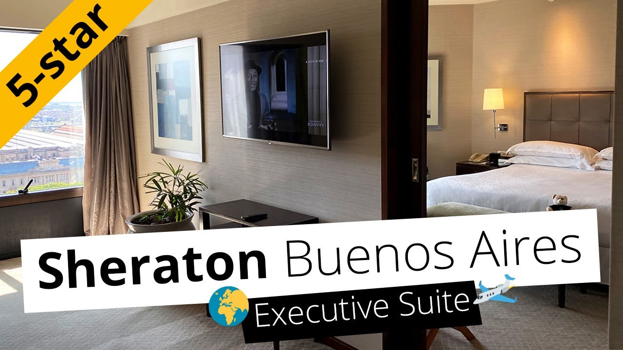 REVIEW: Sheraton Hotel Buenos Aires with Club Lounge & Suite
