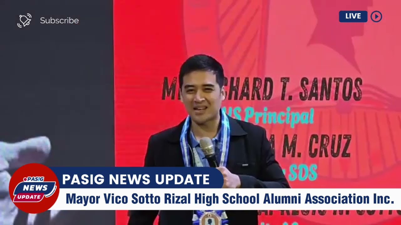 🔵 Mayor Vico Sotto MENSAHE sa Rizal High School Alumni Association Inc.