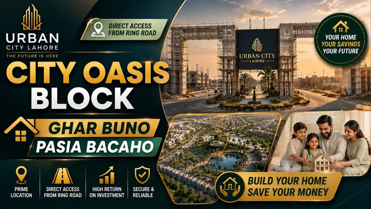 🚨 Urban City Lahore Supreme Enclave Block | Ghar Banao Paisa Bachao | Best Investment Opportunity