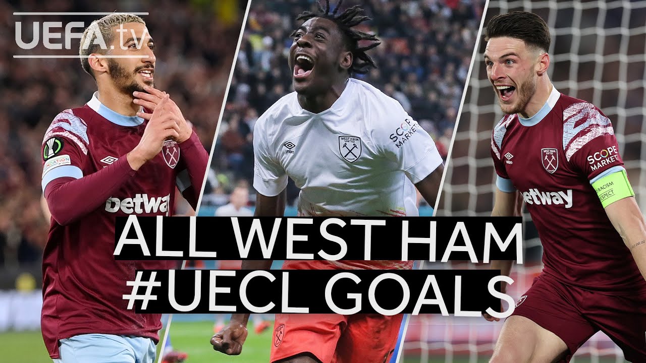 BENRAHMA, ANTONIO, RICE | All WEST HAM 2022/23 GOALS to reach the #UECL Final ⚽
