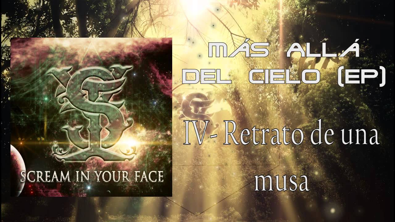 Scream In Your Face-Más allá Del Cielo (Full EP)
