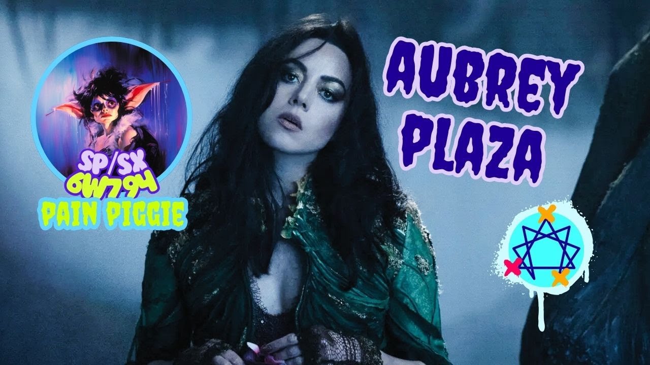 Aubrey Plaza 🧜‍♀️ Enneagram 6w7 94 Pain Piggie 🩸🐽💦
