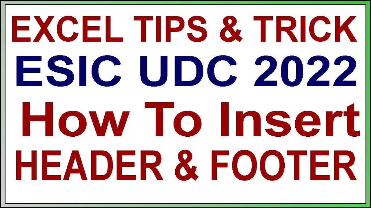 ESIC UDC 2022 Computer Tips And Tricks | ESIC UDC 2022 Computer Skill Test | Header And Footer Excel