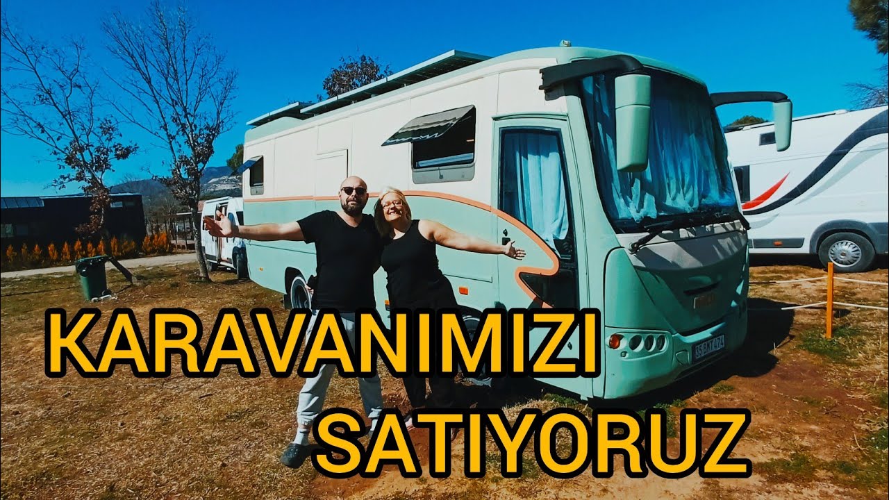 KARAVANIMIZI SATIYORUZ!!!