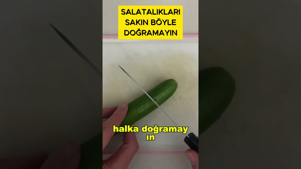 Salatalıkları Sakın B&ouml;yle Doğramayın faydalı bilgiler kolay bilgiler
