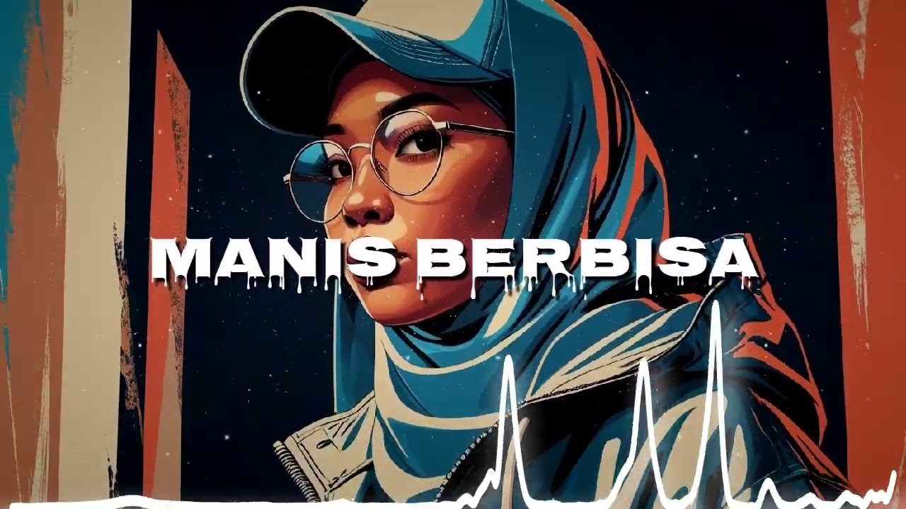 NEW SONG 2025 - MANIS BERBISA