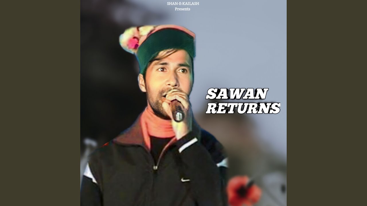 Sawan Returns