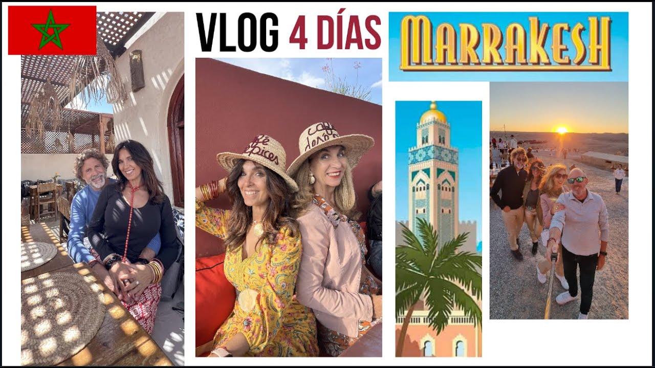 VLOG :MARRAKECH CON AMIGOS!!🇲🇦🐪