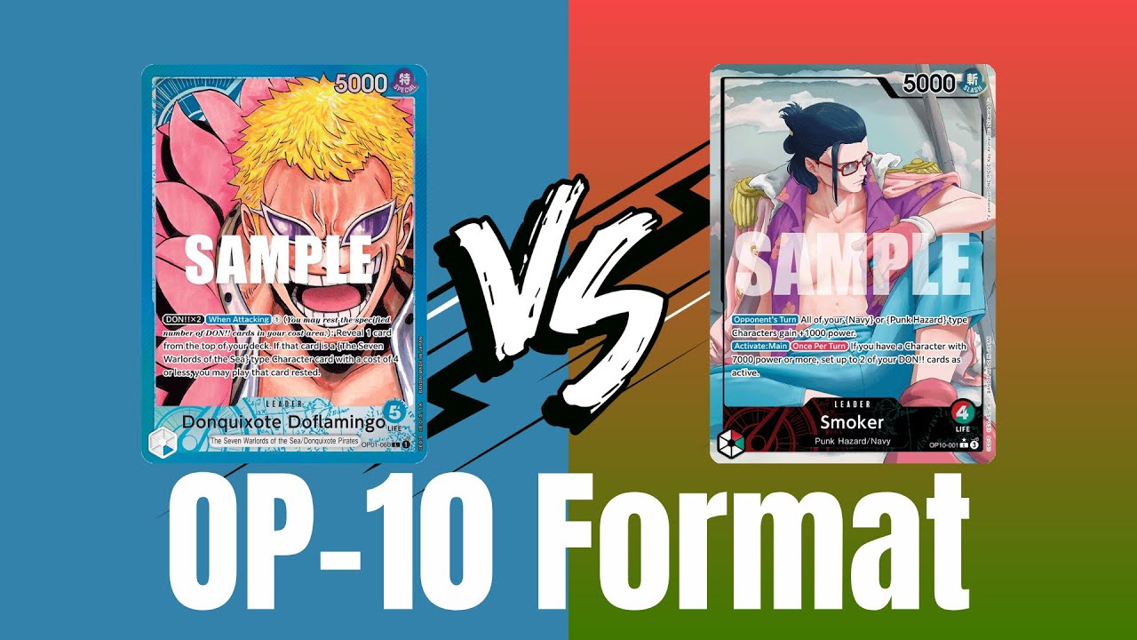 Blue Doflamingo vs Red Green Smoker! One Piece TCG OP10 Paper Gameplay
