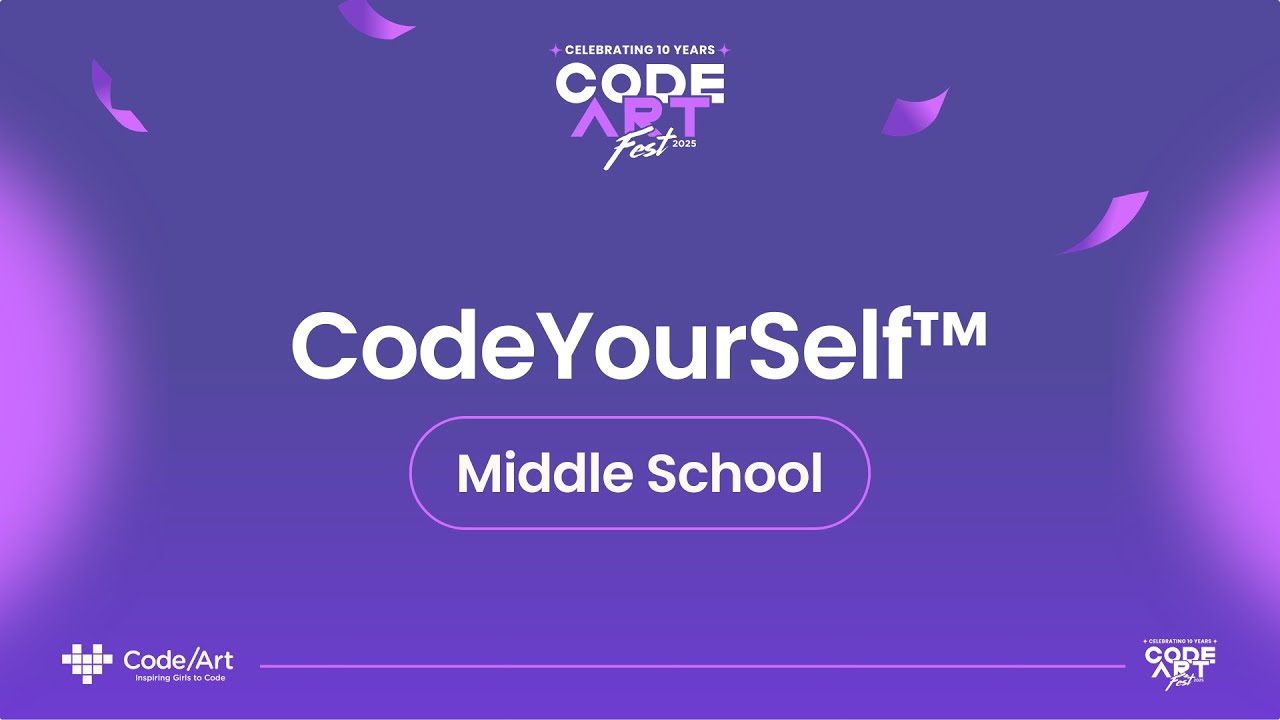 2025 All Girls Coding Competition - CodeYourSelf™ Middle School Submissions