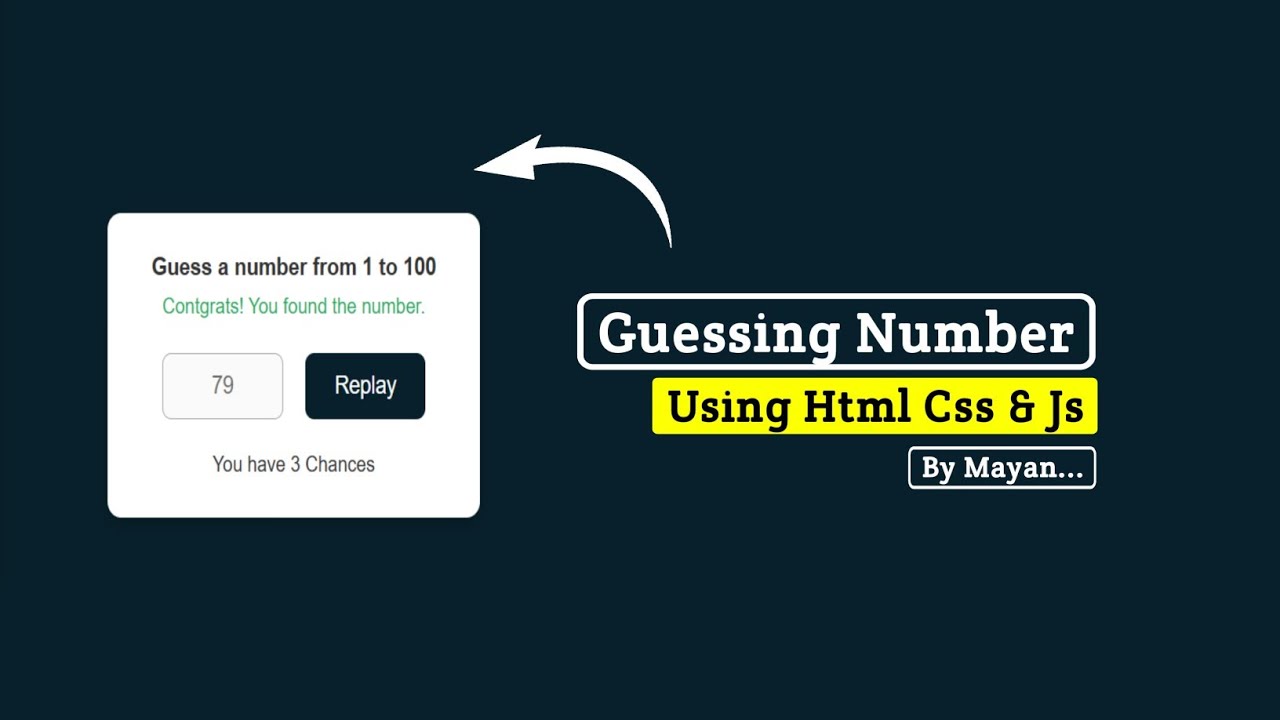 Number Guessing Game Using HTML, CSS & JavaScript | MayanCoders