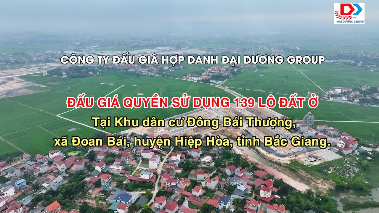 Giới thiệu 139 lô đất KDC Đông Bái Thượng, xã Đoan Bái, huyện Hiệp Hòa