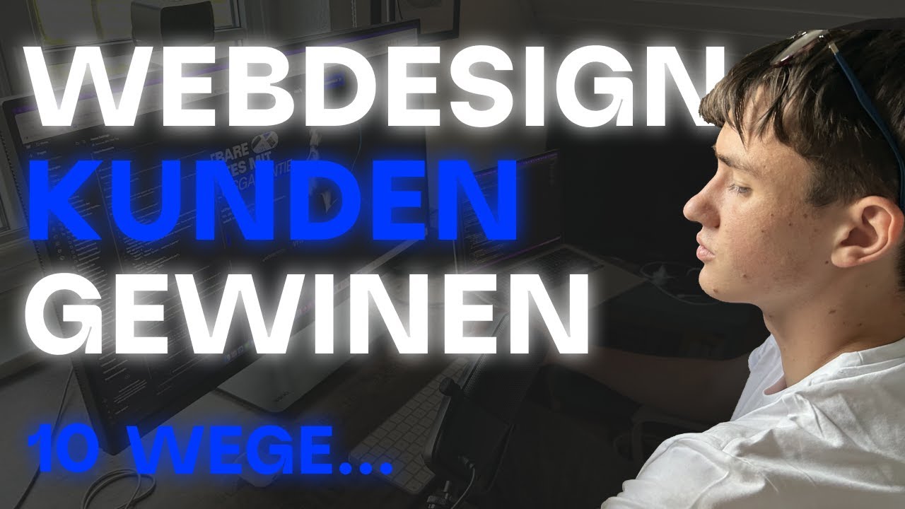 Webdesign: So gewinnst du unendlich Kunden - 10 Strategien