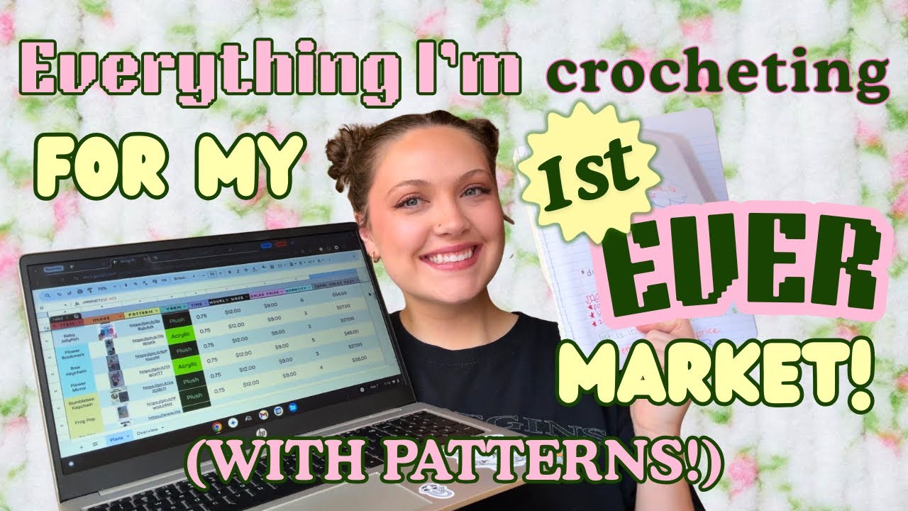 Everything I’m crocheting for my FIRST EVER MARKET (with patterns) ⋆ ˚｡⋆୨୧˚ **I need your help !!**