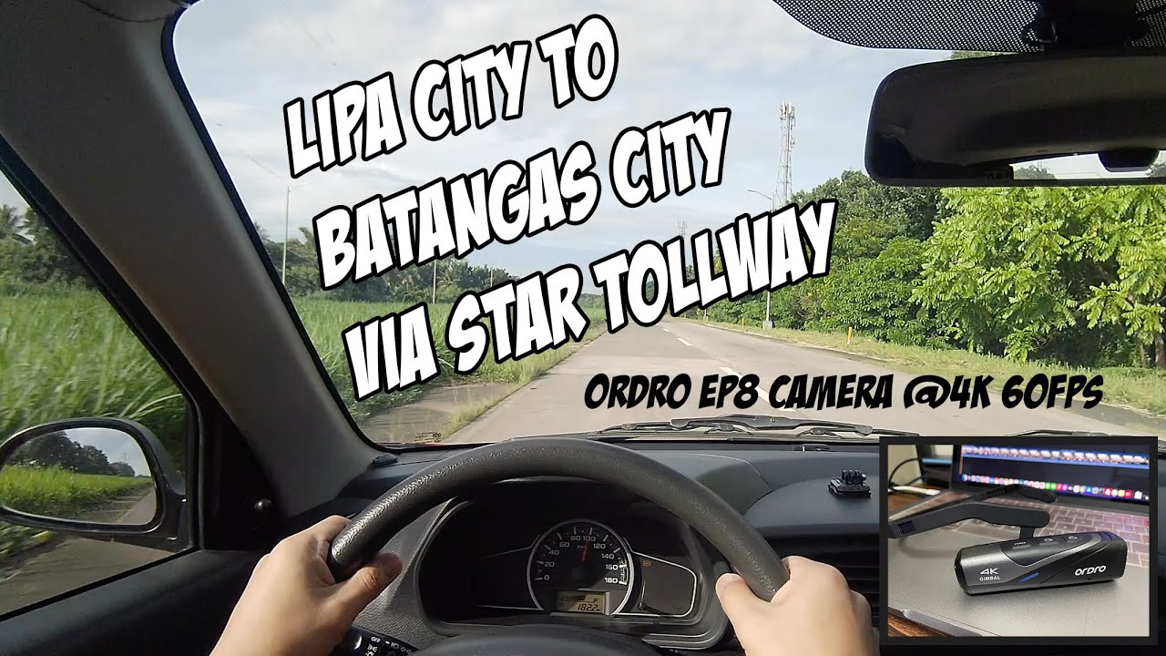 Driving from Lipa City to Batangas City via Star Tollway - Ordro EP8 at 4k 60fps