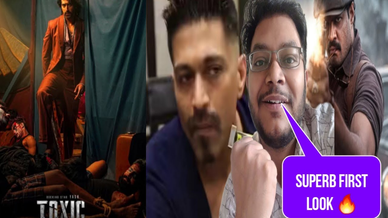 TOXIC YASH CLEAN SHAVE LOOK REACTION BTS | SUDEV NAIR FIRST LOOK AKSHAY OBEROI AS TONY POSTER REVIEW