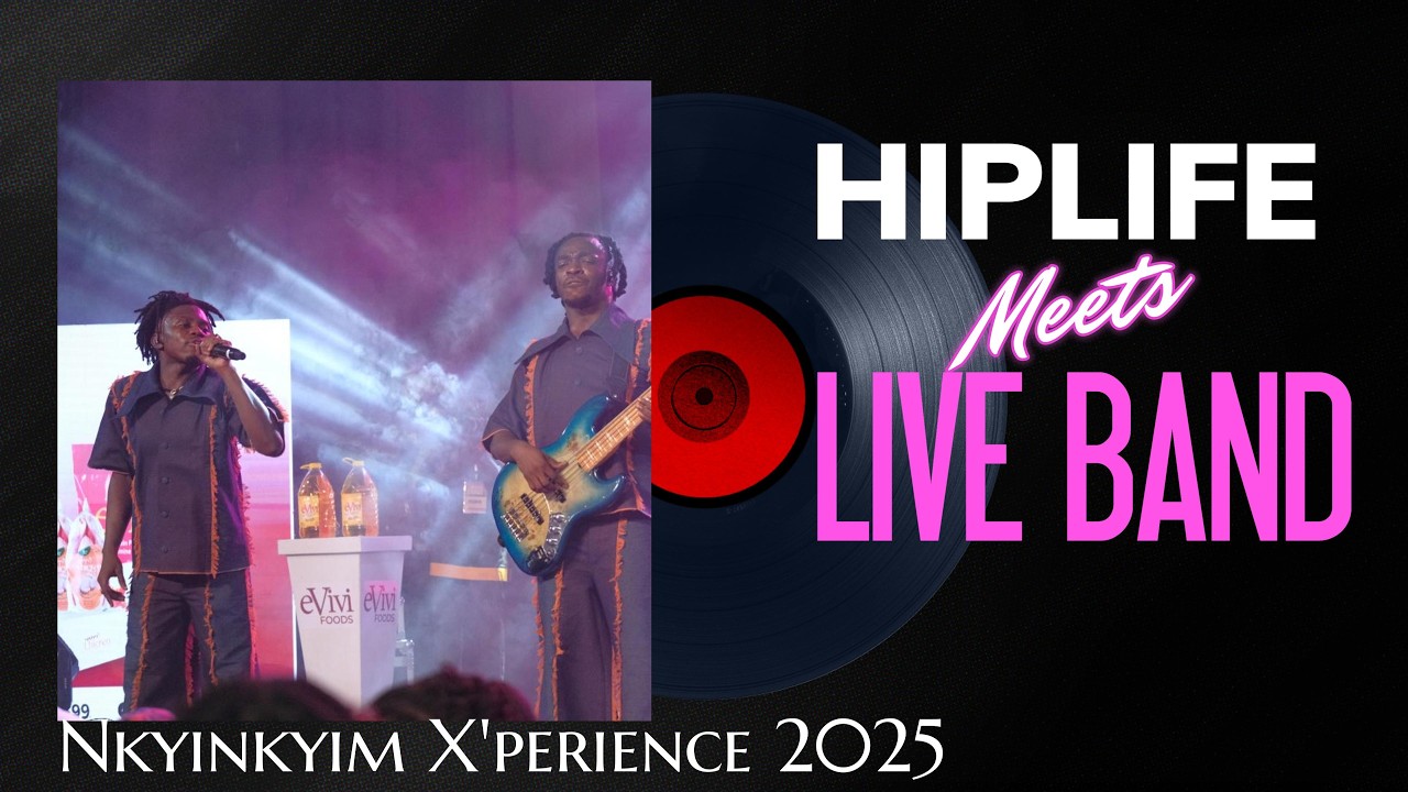 Ghana Hiplife Medley with Live Band  | Nkyinkyim X&rsquo;Perience 2025 &ndash; Nkyinkyim Band