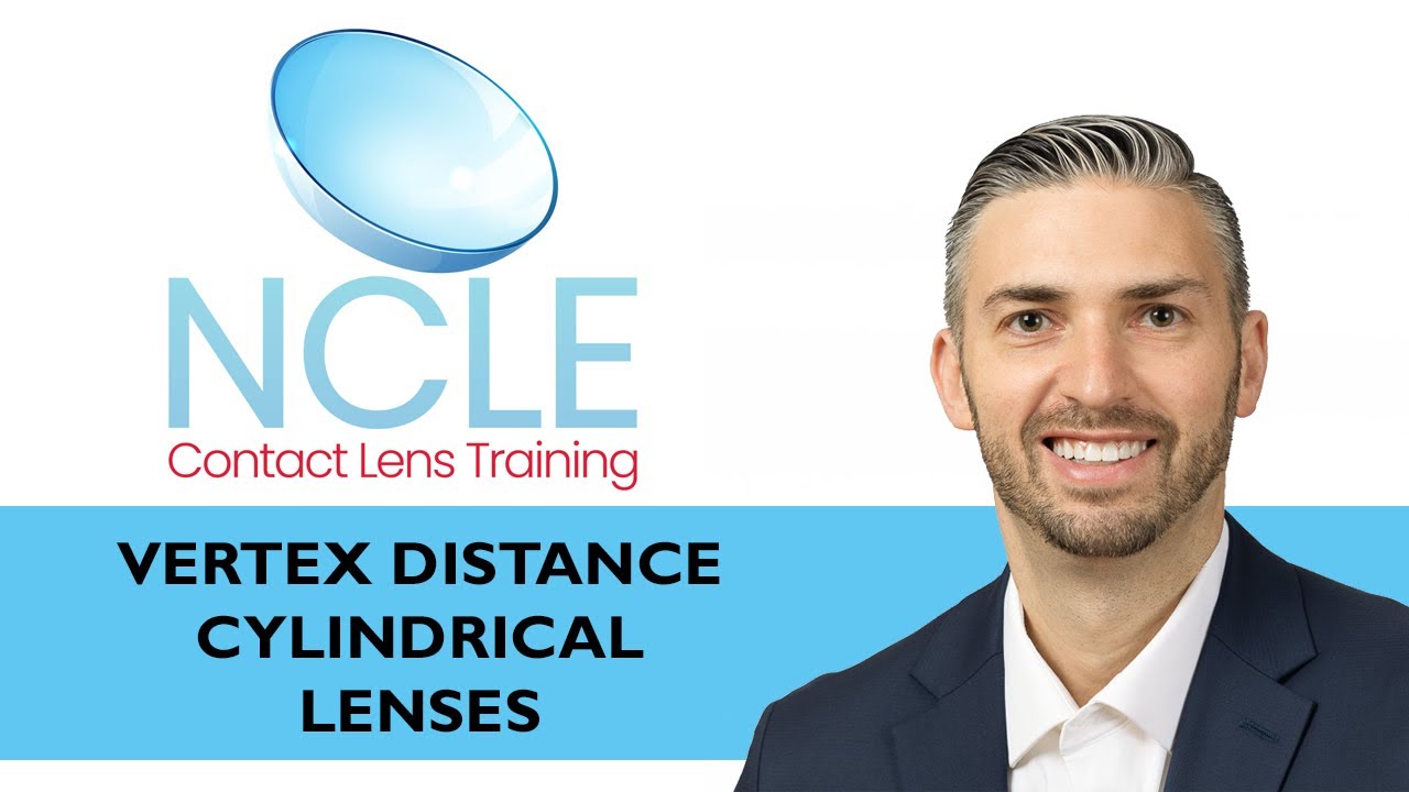 NCLE VERTEX DISTANCE - CYLINDRICAL LENSES
