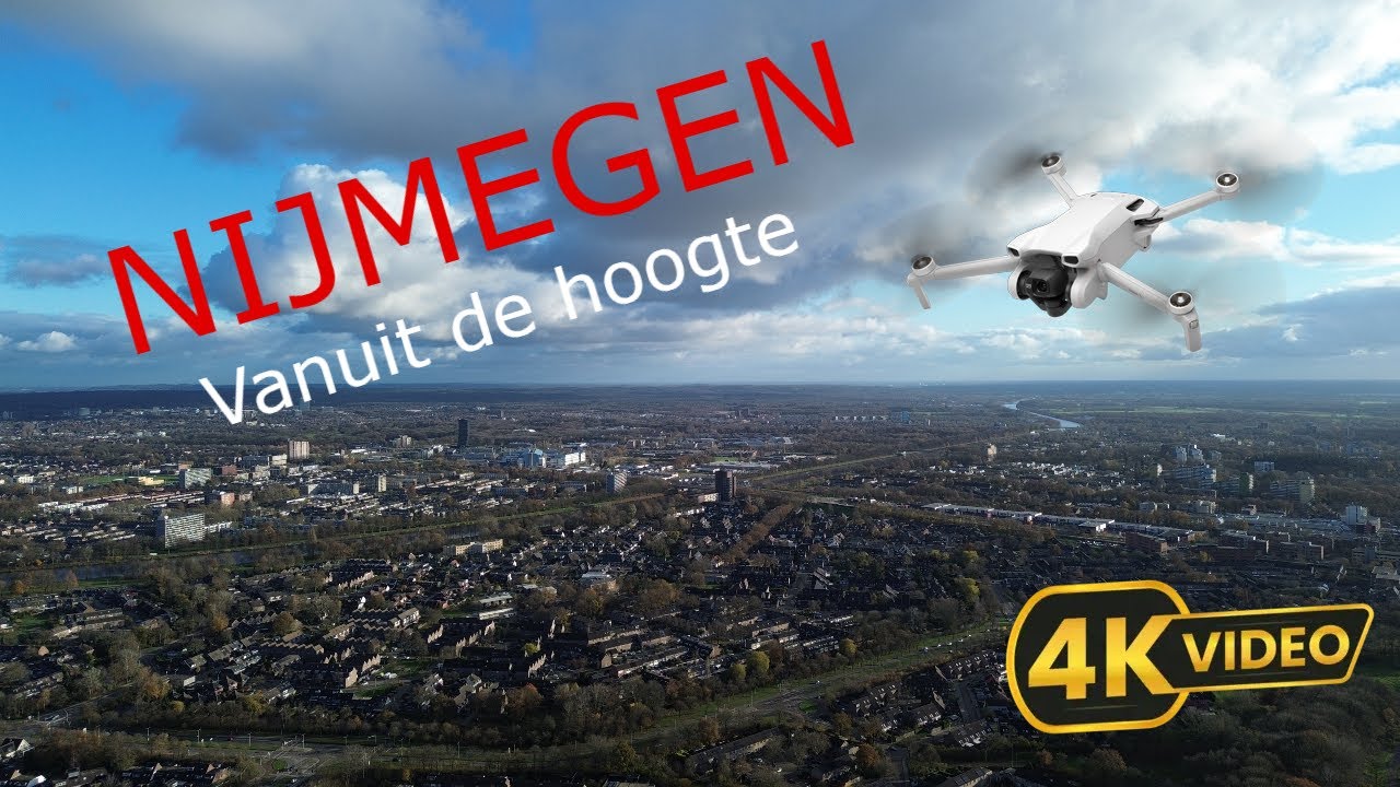 Nijmegen vanuit de Hoogte! | Drone Vluchten Nijmegen