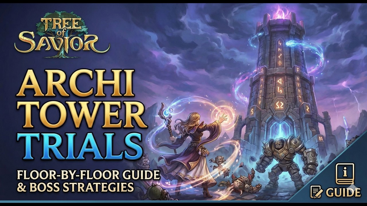 🏰 Tree of Savior: Archi Tower Trials | Intense Boss Battles & Challenges ⚔️🔥