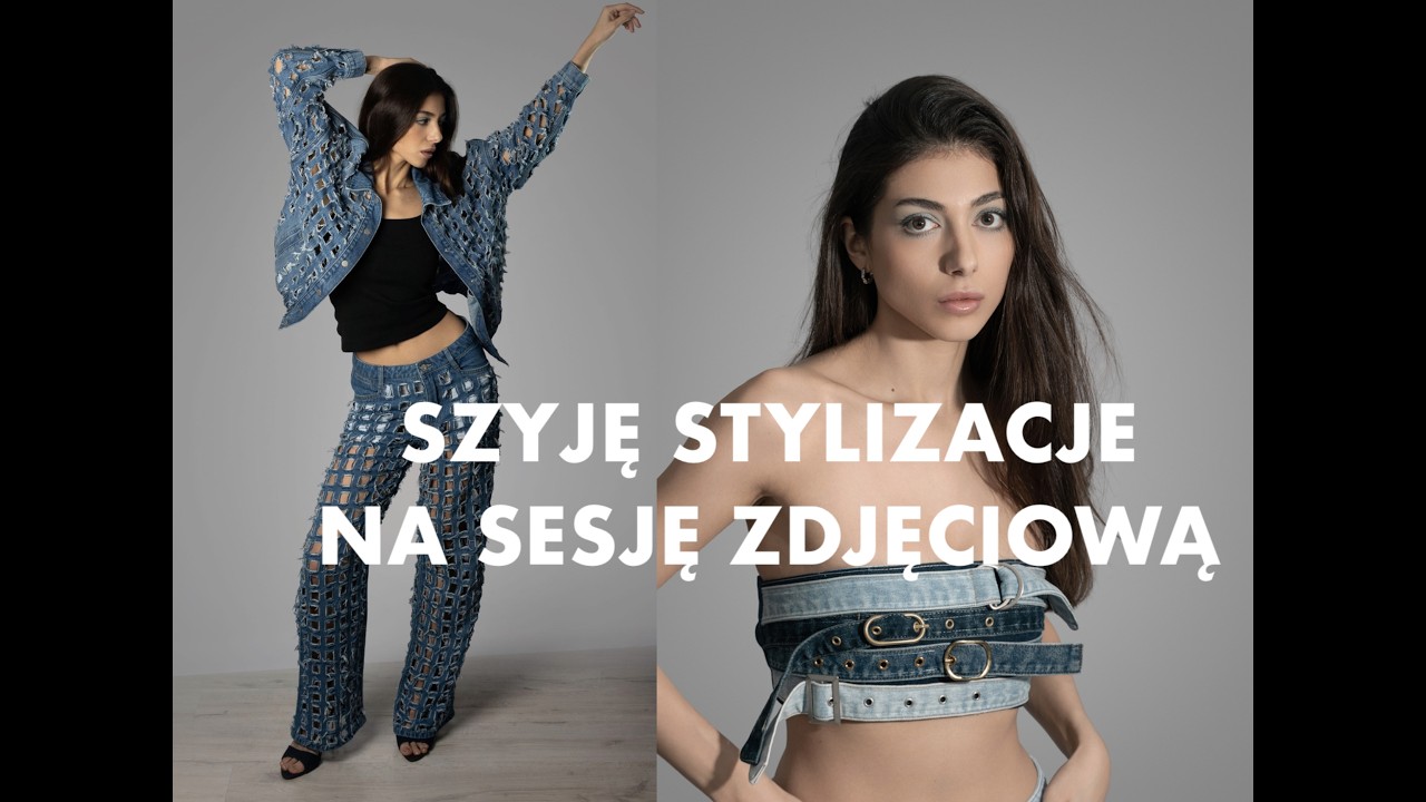 SESJA ZDJĘCIOWA: Realizujemy moją wizję zdjęć. Przygotowuję moodboard i szyję denimowe stylizację!