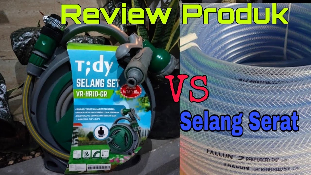 REVIEW SELANG TIDY VR-HR10-GR || SELANG SERAT FALCON