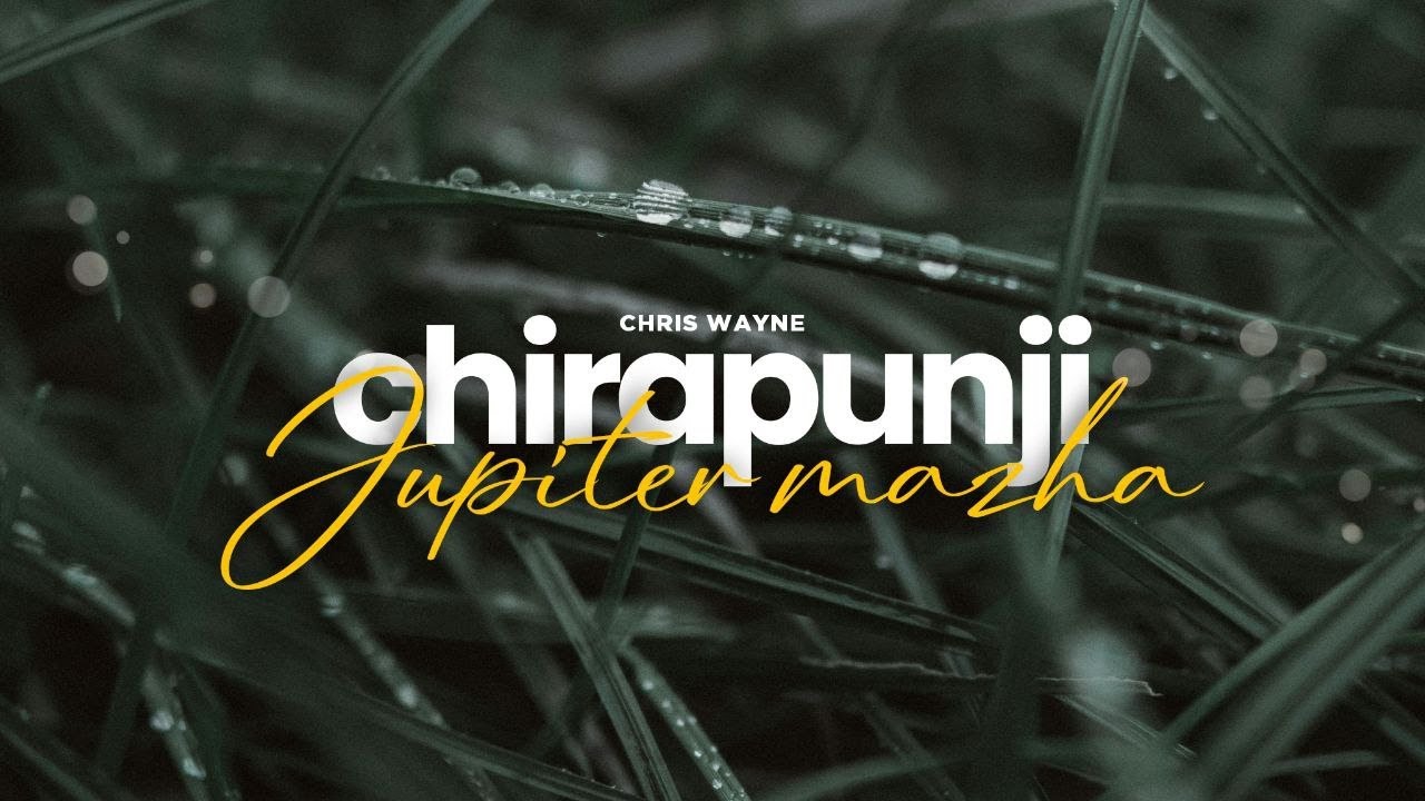 Chirapunji &times; Jupiter Mazha Mashup - Dhanwin KB | Apoorva Sandhya | Nihal Sadiq | Hanan Shah