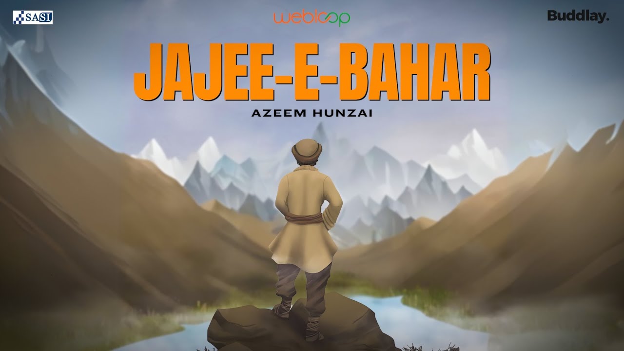 Jajee E Bahar - Happy new Year - Azeem Hunzai - Shahaid Akhtar Qalandari