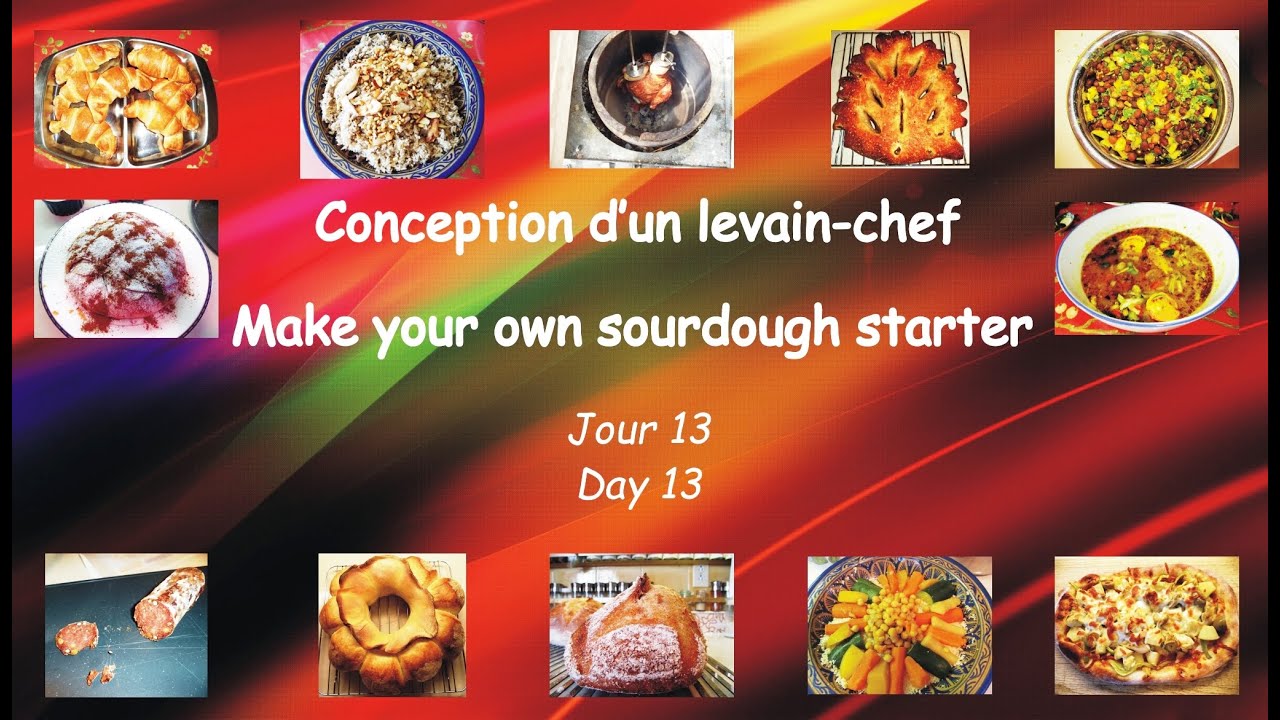 Make your own Sourdough Starter -- Day 13 / Confection d'un levain-chef -- jour 13