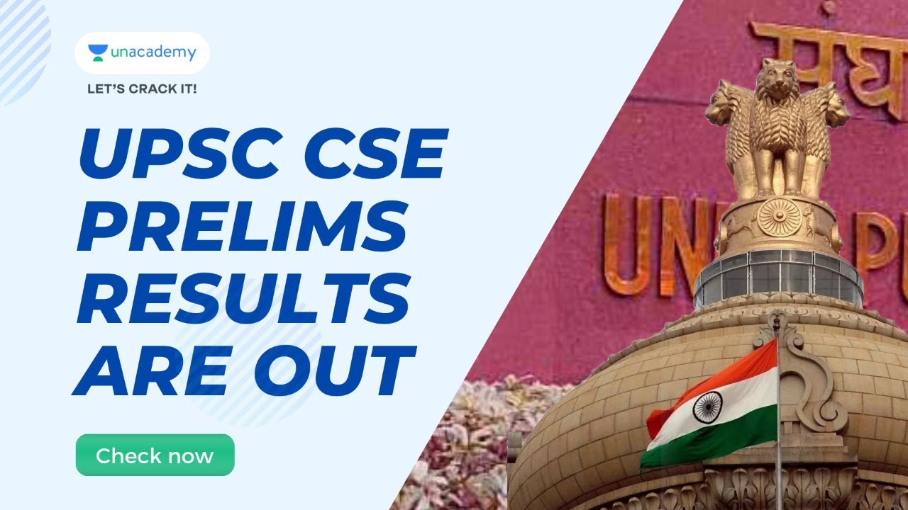 UPSC CSE Prelims 2020 Results Out