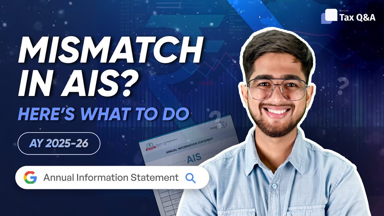What is Annual Information Statement? | How to use AIS for ITR filing 2025-26?
