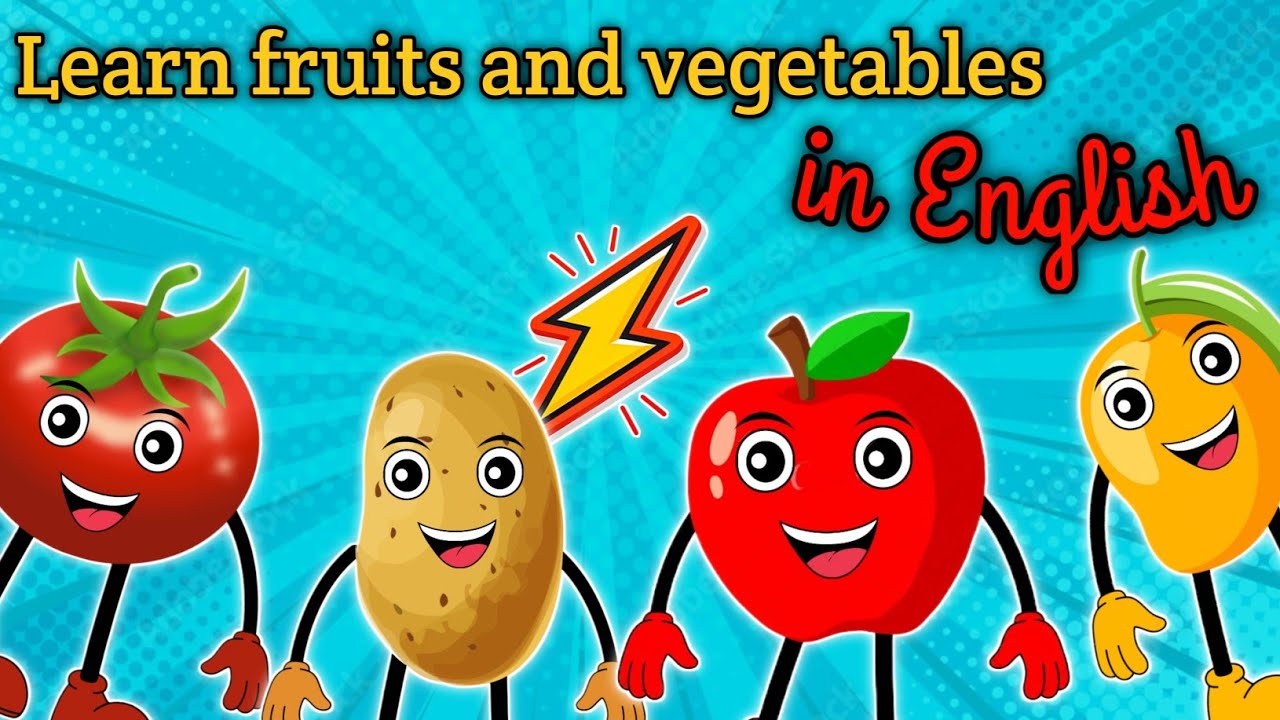 Fruits and Vegetables Names - Learn Fruits And Vegetables English Vocabulary