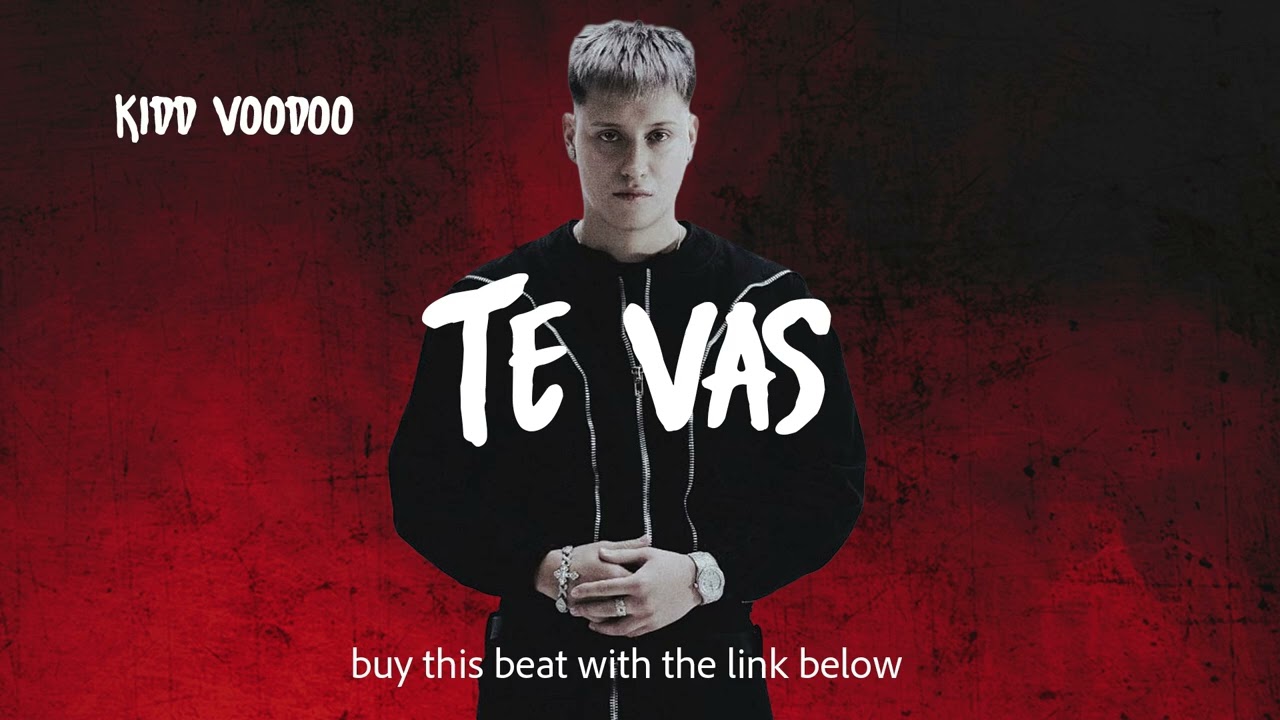 Kidd voodoo type beat &ldquo;Te Vas&rdquo; Reggeaton Comercial 2026
