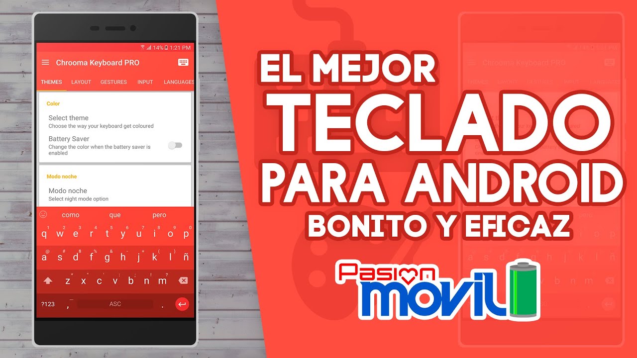 Chrooma Keyboard - El mejor teclado para Android