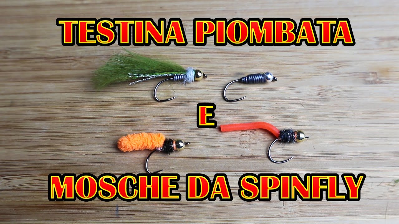 TESTINA PIOMBATA E MOSCHE DA SPINFLY 1/2