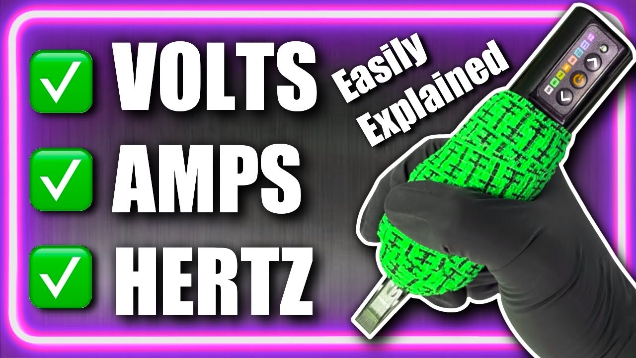 Tattoo Volts Amps and Hertz Explained