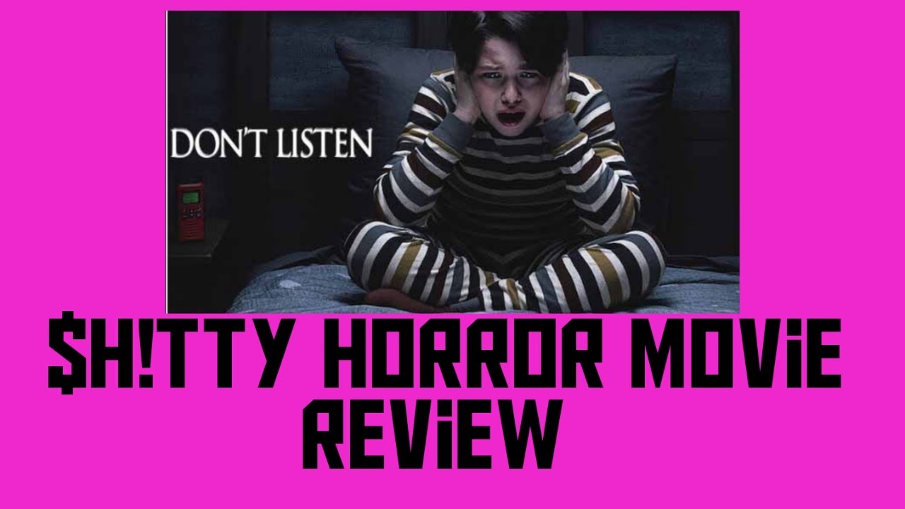 $h!tty Horror Movie Review : Don't Listen (Voces) #$h!ttyHorrorMovieReview