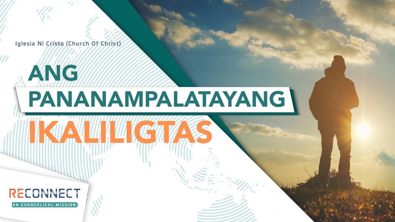 Ang Pananampalatayang Ikaliligtas | RECONNECT