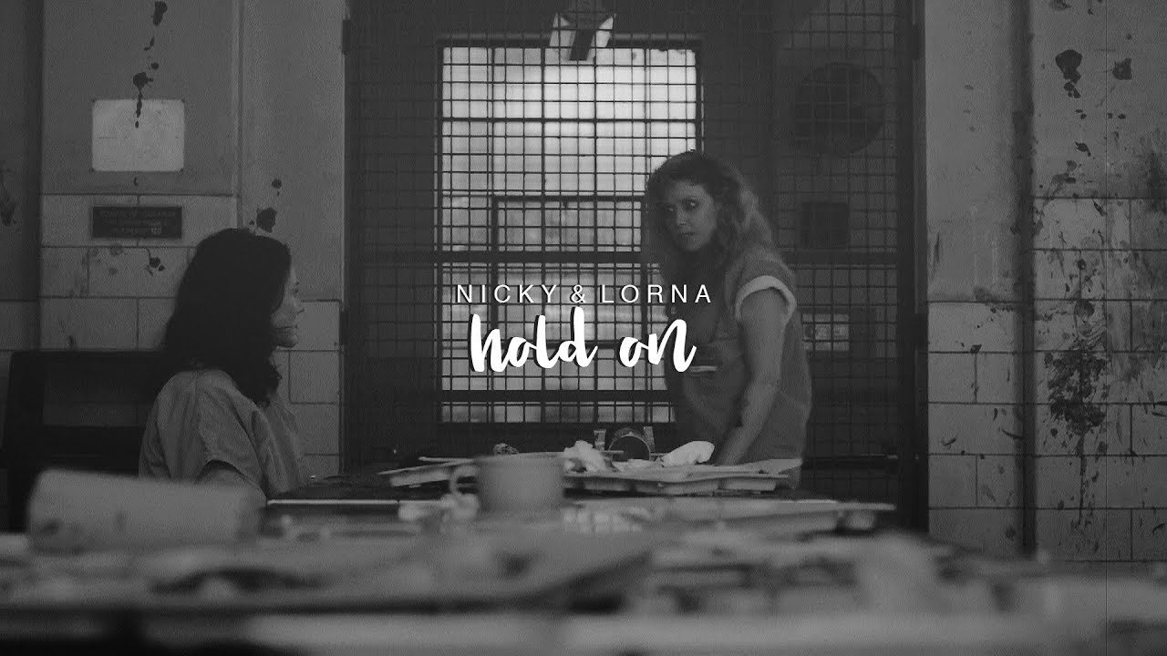 nicky + lorna / hold on (+s6)