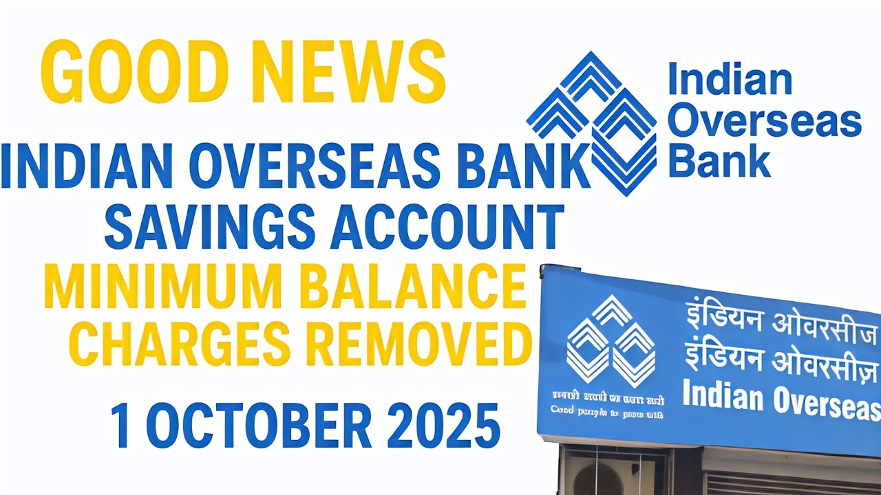 Indian overseas bank minimum balance charges 2025 | Iob zero balance account