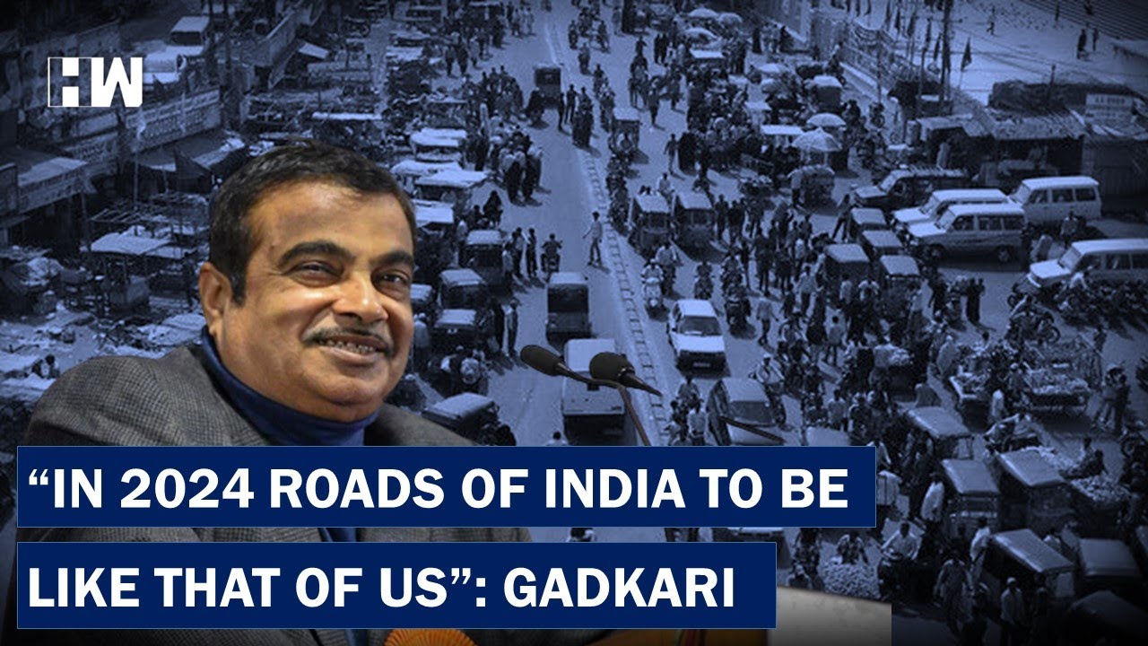 Indian Roads Infrastructure By 2024 To Be Like That Of US, Nitin Gadkari's Guarantee| BJP| PM Modi