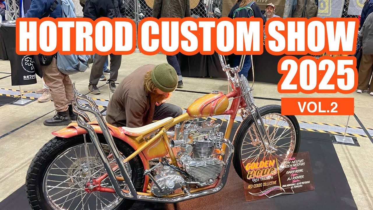 【世界が注目! カスタムの聖地 横浜!!】HOTROD CUSTOM SHOW 2025 vol.2