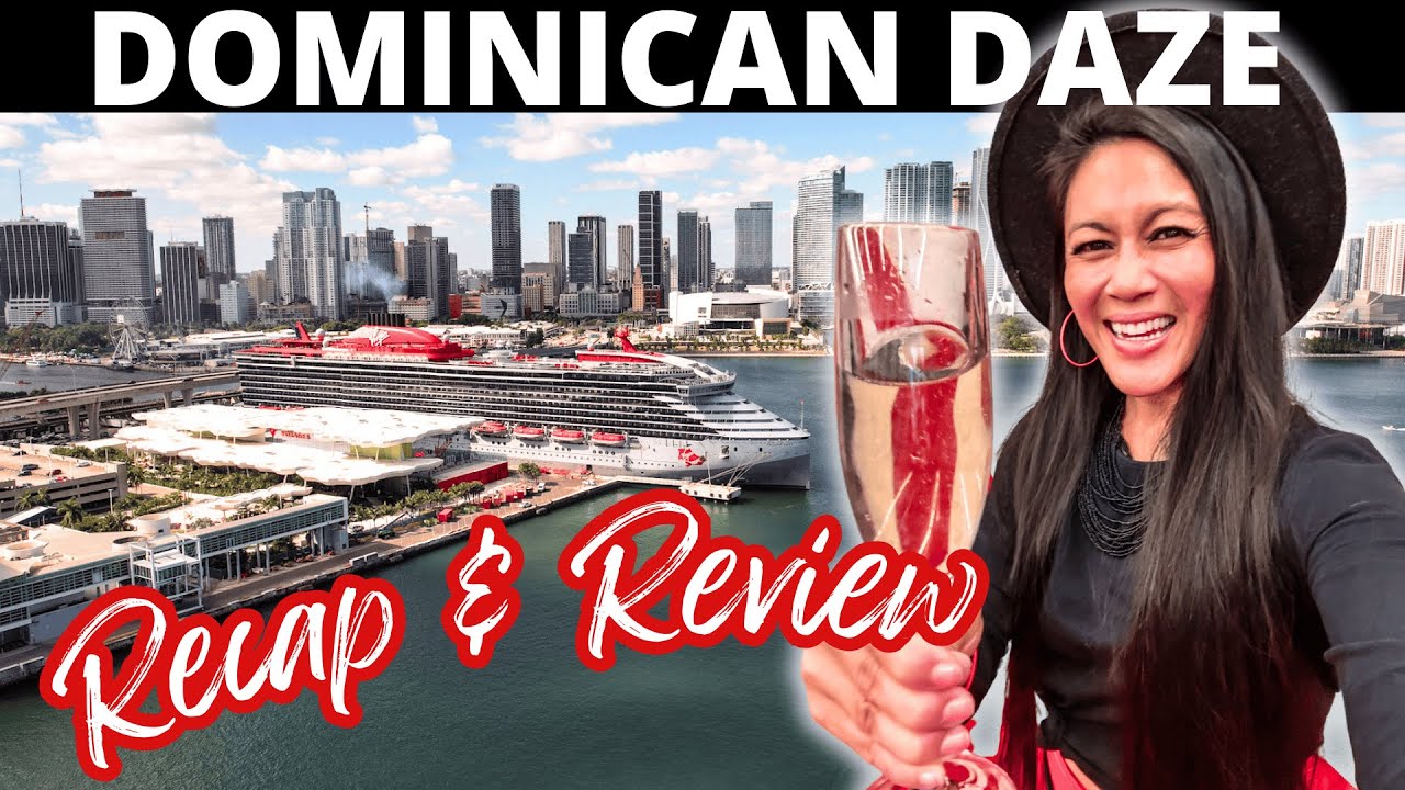 Virgin Voyages REVIEW | Valiant Lady DOMINICAN DAZE 11/22