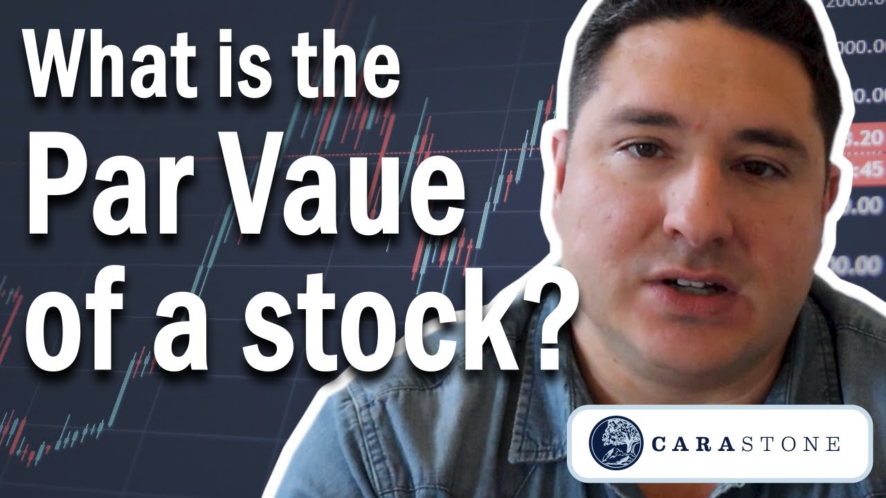 What is Par Value of Stock?