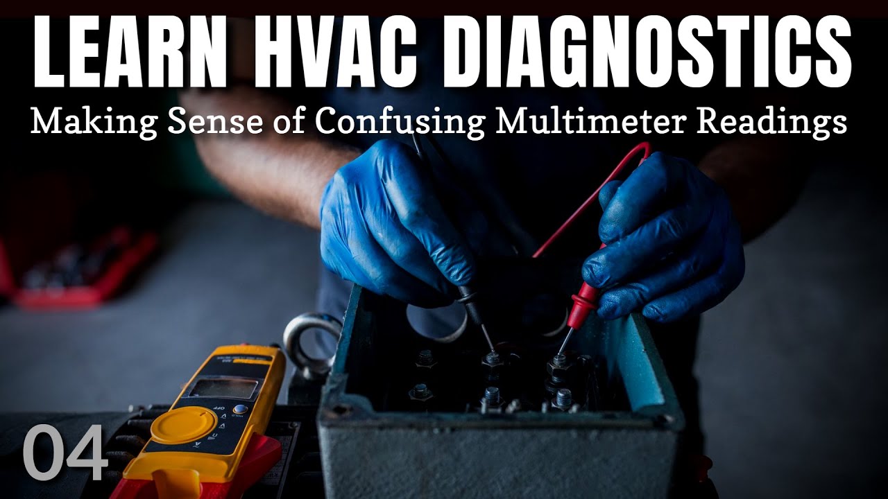 Learn HVAC Diagnostics: End Confusing Readings