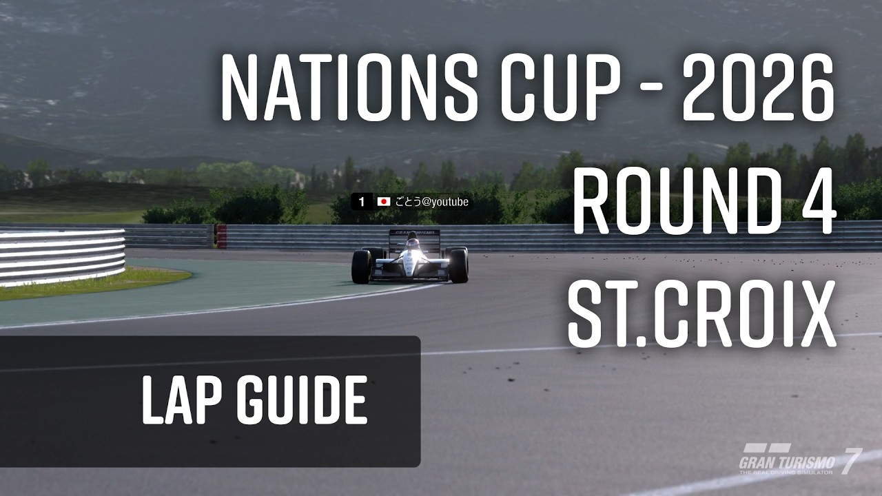 Lap Guide - Nations Cup 2026, St. Croix, Round 4, Gran Turismo 7
