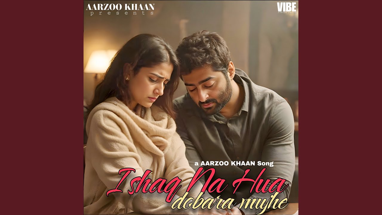 Ishaq Na Hua Dobara Mujhe