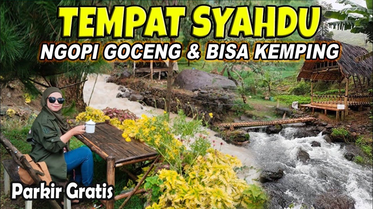 TEMPAT SYAHDU NGOPI GOCENG BISA CAMPING PINGGIR SUNGAI DE PADE SUKAMAKMUR PUNCAK 2