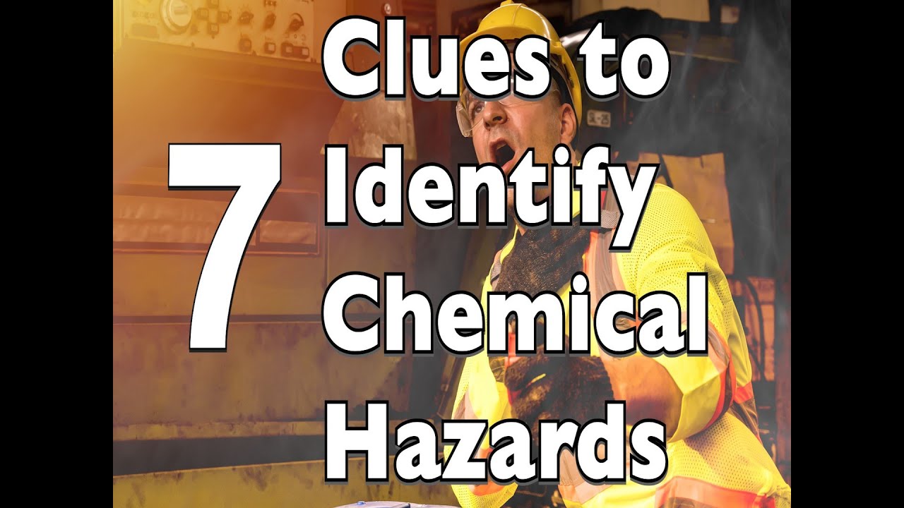 7 Clues to Identify Chemical Hazards
